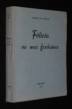 Félicia ou mes fredaines