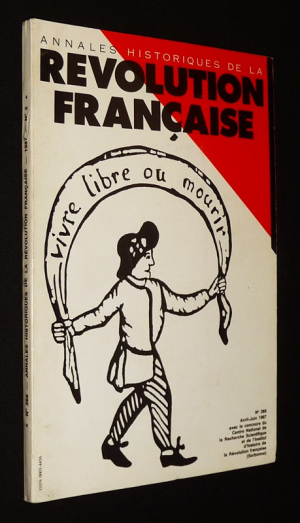Annales historiques de la Révolution française (n°268, avril-juin 1987)
