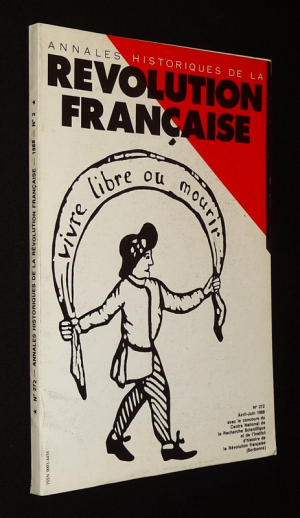 Annales historiques de la Révolution française (n°272, avril-juin 1988)