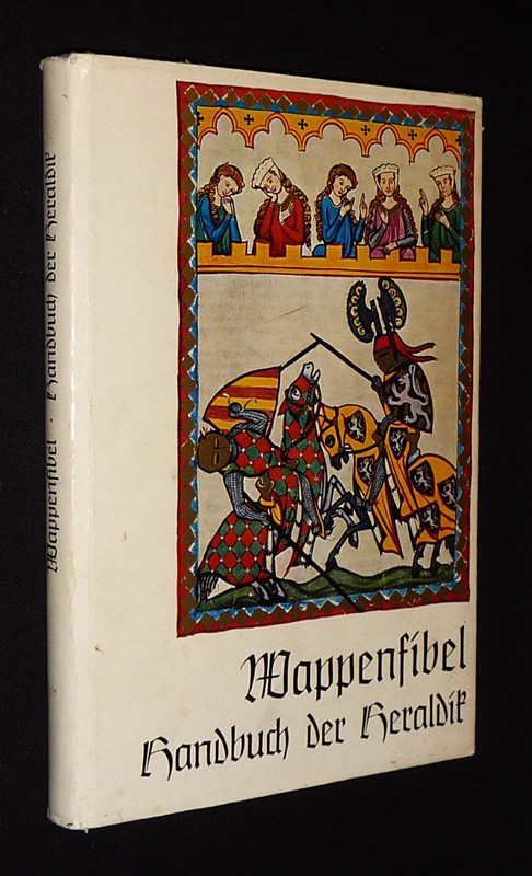 Wappenfibel. Handbuch der Heraldik