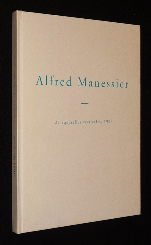 Alfred Manessier : 27 aquarelles verticales, 1993