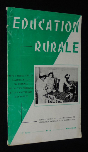 Education rurale (12e année - n°6, mars 1959)