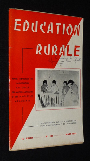 Education rurale (14e année - n°136, mars 1961)
