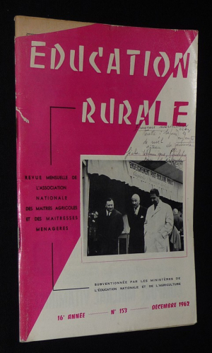Education rurale (16e année - n°153, décembre 1962)