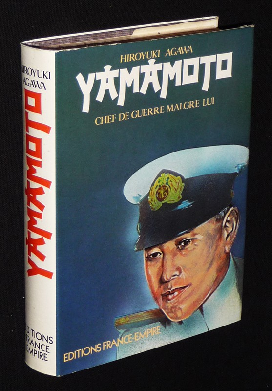 Yamamoto, Amiral de la marine impériale : Chef de guerre malgré lui