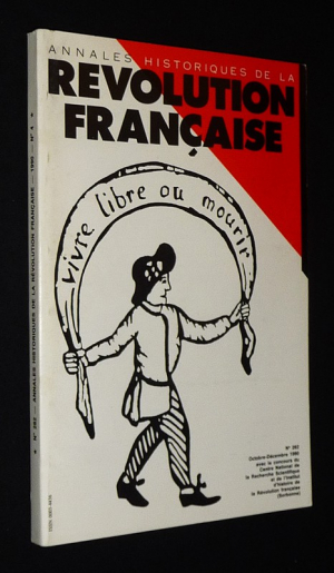 Annales historiques de la Révolution française (n°282, octobre-décembre 1990)