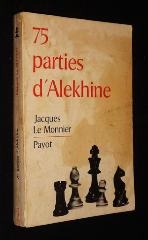75 parties d'Alekhine