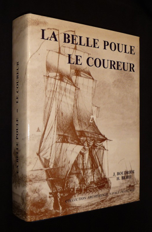 La Belle Poule, 1765 - Le Coureur, 1776