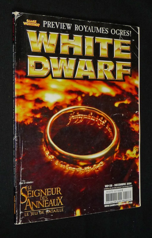 White Dwarf (n°128, décembre 2004) : Le Seigneur des Anneaux, le jeu de bataille