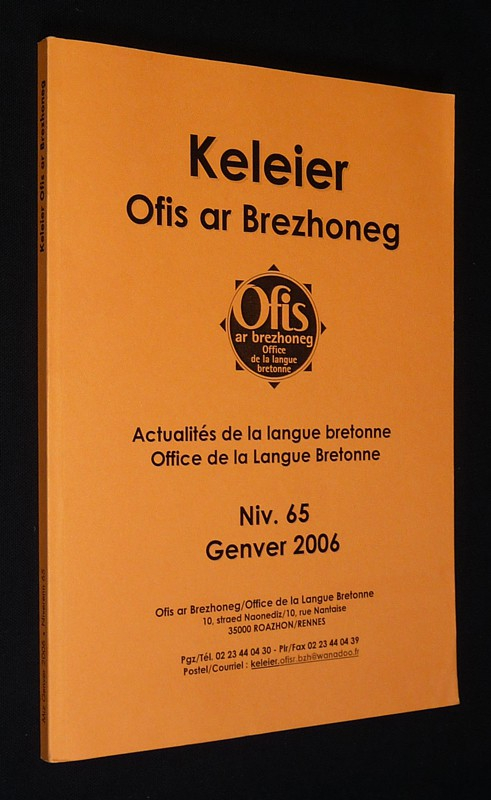 Actualités de la langue bretonne - Keleier Ofis ar Brezhoneg (Niv. 65, Genver 2006)