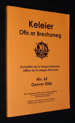 Actualités de la langue bretonne - Keleier Ofis ar Brezhoneg (Niv. 65, Genver 2006)