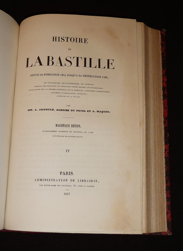Histoire de la Bastille, depuis sa fondation 1374 jusqu'à sa destruction 1789 (Tomes 3-4)