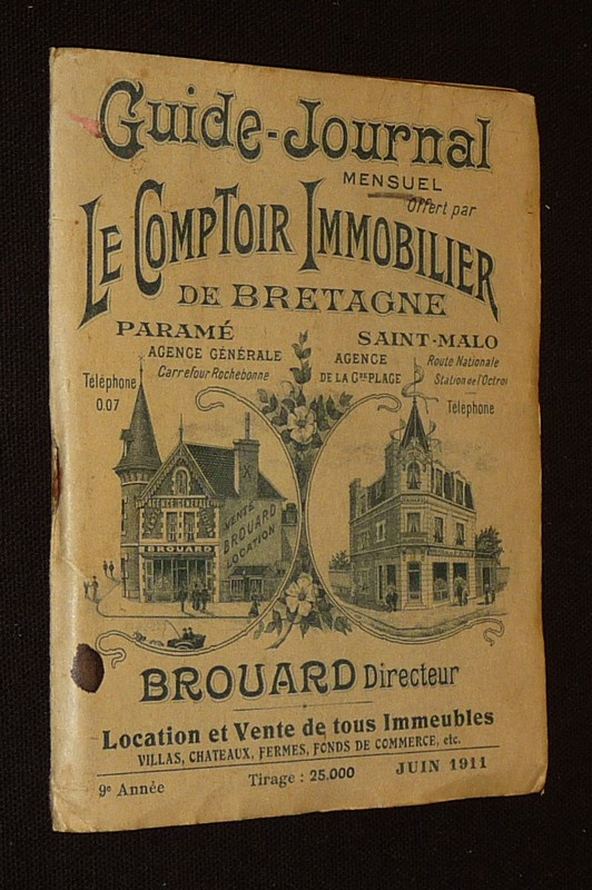 Guide-Journal mensuel offert par Le Comptoir Immobilier de Bretagne : Paramé - Saint-Malo (9e année, juin 1911)