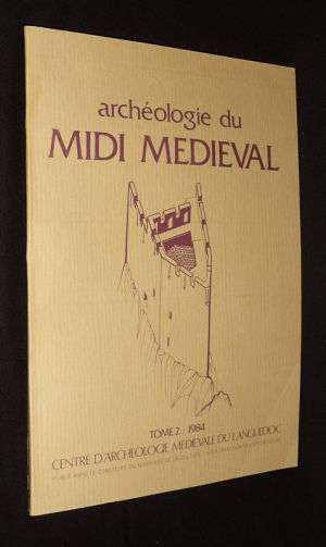 Archéologie du midi médiéval (Tome 2, 1984)