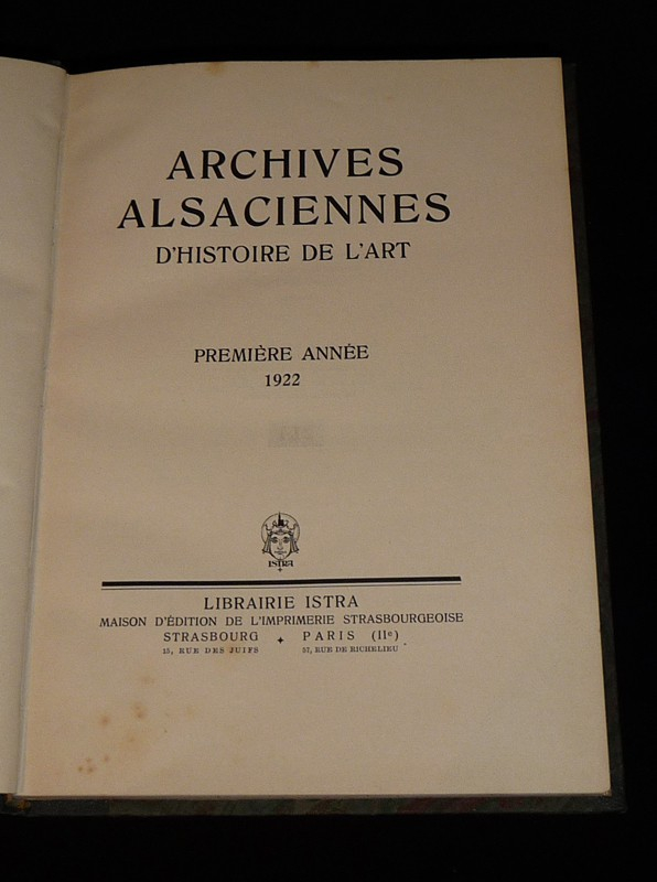 Archives alsaciennes d'histoire de l'art, 1922-1936 (complet en 15 volumes)