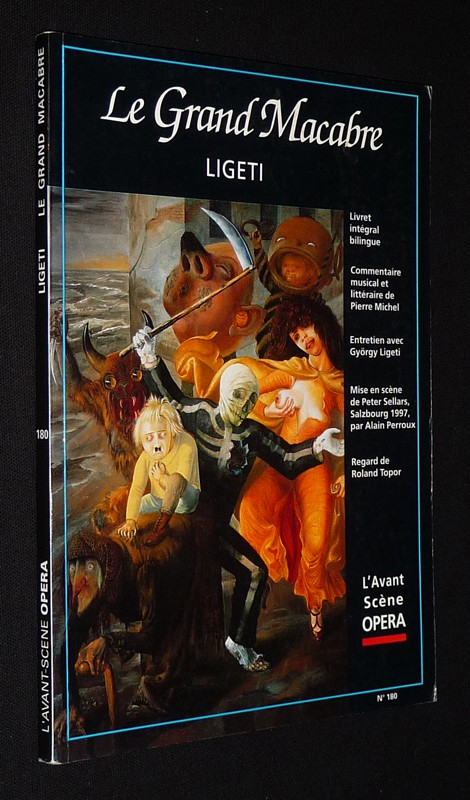 L'Avant scène opéra (n°180, 1997) : Ligeti : Le Grand Macabre
