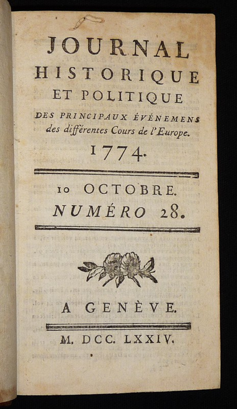 Journal historique et politique des principaux événemens des différentes Cours de l'Europe (1774, n°28 à 36)