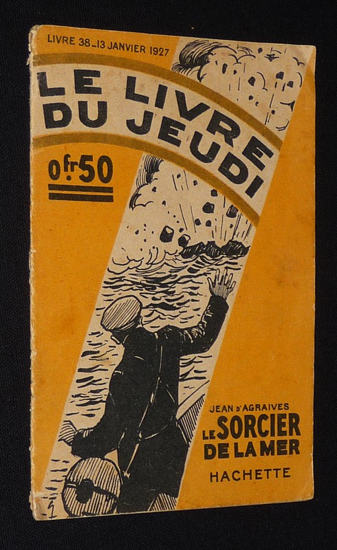 Le livre du jeudi (n°38, 13 janvier 1927) : Le Sorcier de la mer