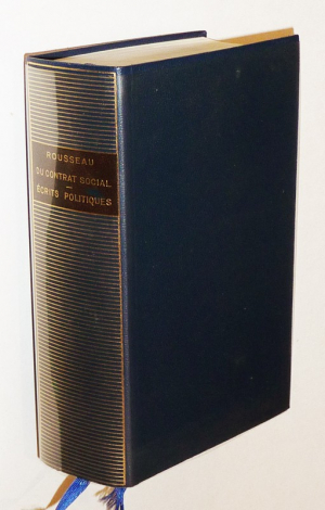 Oeuvres complètes de Rousseau, Tome 3 : Du contrat social - Ecrits politiques (Bibliothèque de la Pléiade)