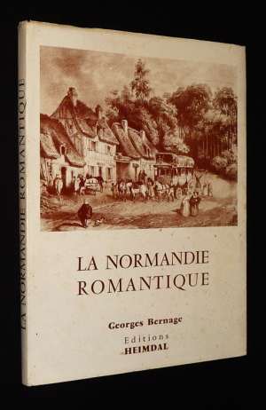 La Normandie romantique