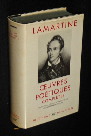 Oeuvres poétiques complètes de Lamartine (Bibliothèque de la Pléiade)