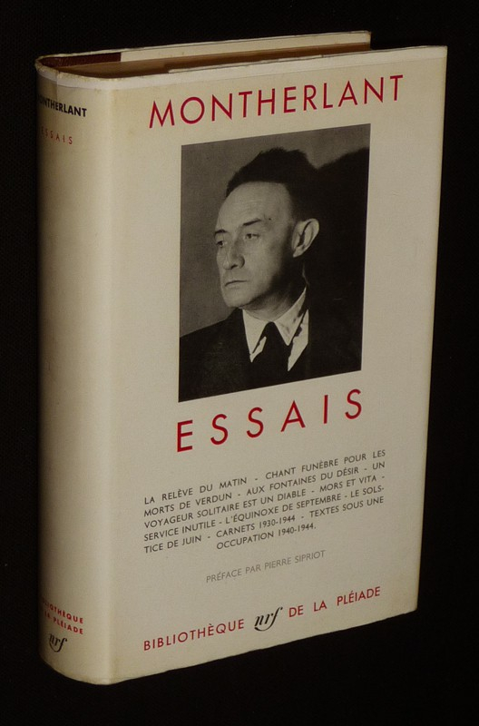 Essais de Montherlant (Bibliothèque de la Pléiade)