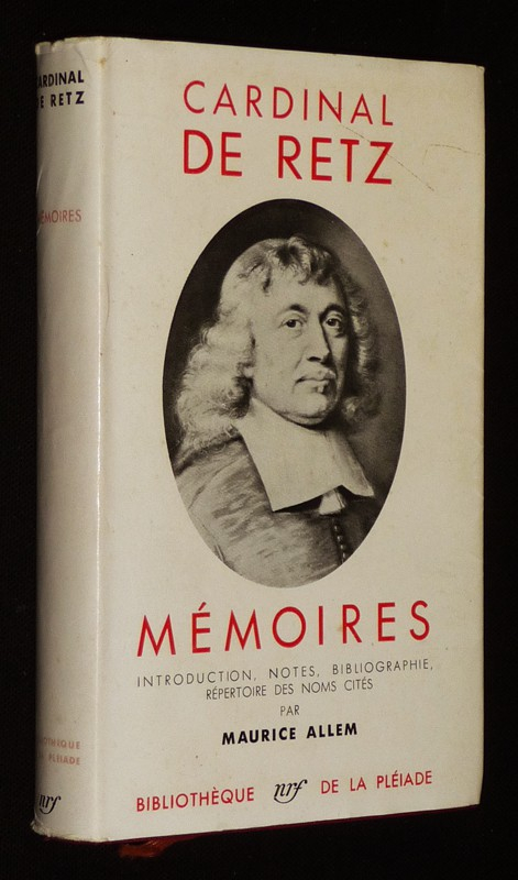 Mémoires du Cardinal de Retz (Bibliothèque de la Pléiade)