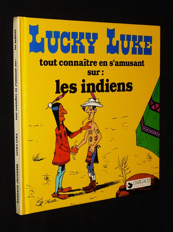 Lucky Luke : Tout connaître en s'amusant sur les Indiens