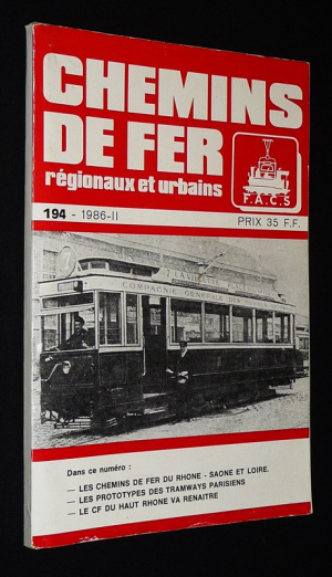 Chemins de fer, régionaux et urbains (n°194, 1986-II)