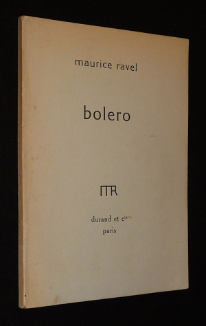 Maurice Ravel : Boléro