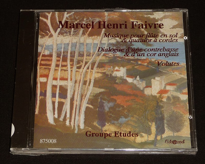 Marcel Henri Faivre : Musique pour flûte en sol et quatuor à cordes - Dialogue d'une contrebasse et d'un cor anglais - Volutes (CD)