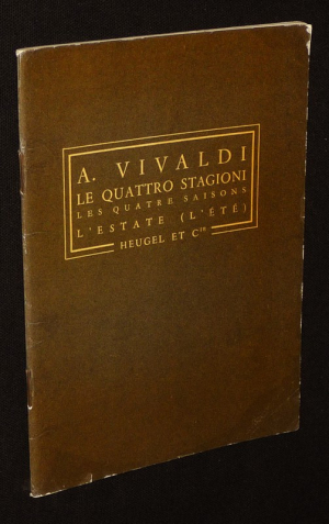 A. Vivaldi : Le Quattro Stagioni (Les Quatre Saisons) : L'estate (L'été), P. H. 243
