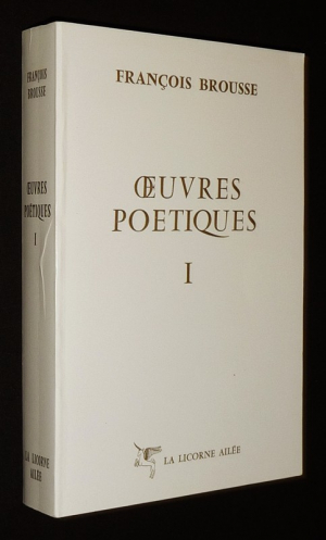 Oeuvres poétiques, Tome 1