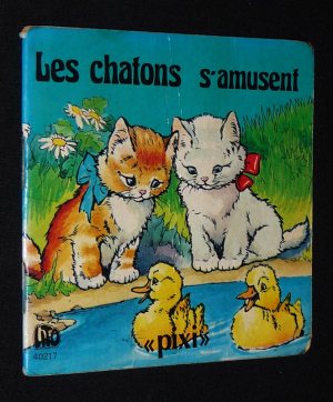 Les Chatons s'amusent