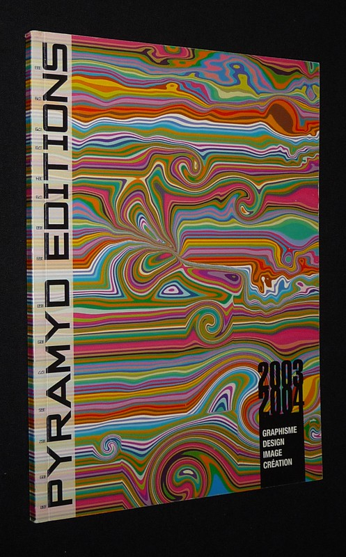 Pyramyd Editions, Catalogue 2003-2004 : Graphisme - Design - Image - Création