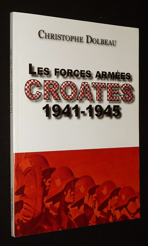 Les Forces armées croates, 1941-1945