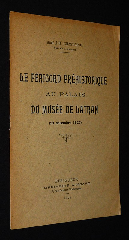 Le Périgord préhistorique au Palais du Musée de Latran