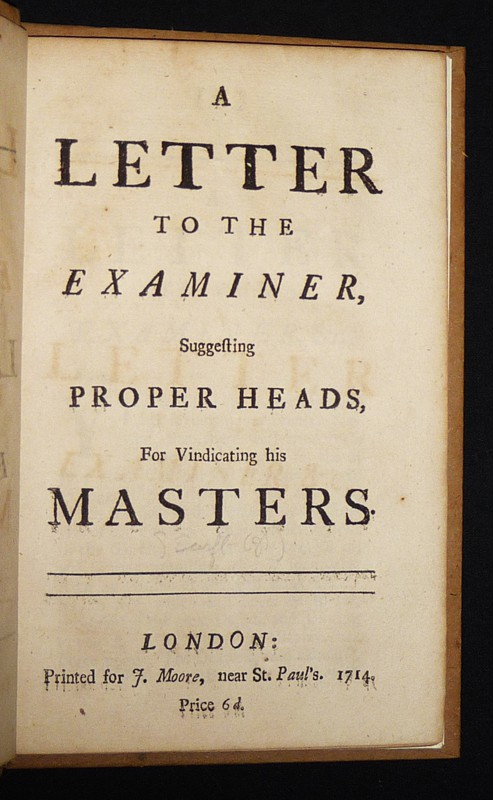 A Letter to the Examiner suggesting Proper heads, for vindicating his masters