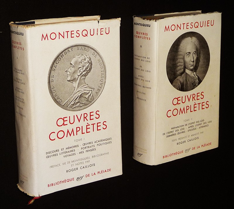 Oeuvres complètes de Montesquieu, Tomes 1 et 2 (Bibliothèque de la Pléiade)