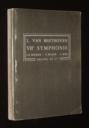 Ludwig van Beethoven : VIIe symphonie, op. 92 en la majeur, P. H. 13
