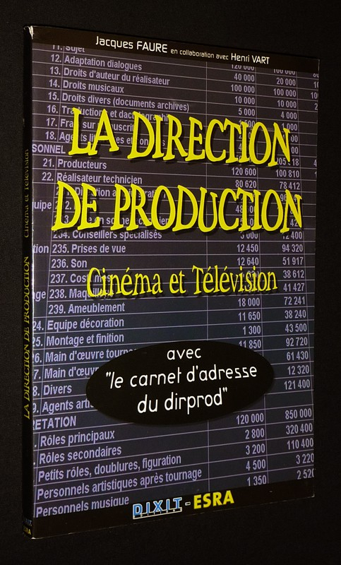 La Direction de production : Cinéma et télévision