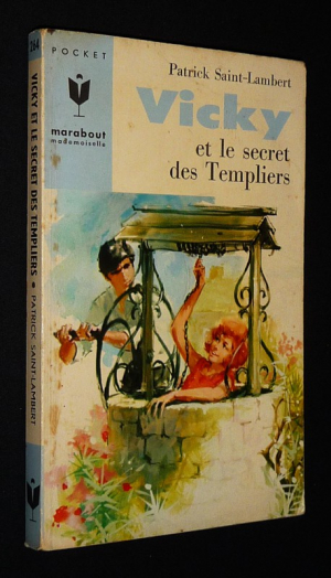 Vicky et le secret des Templiers