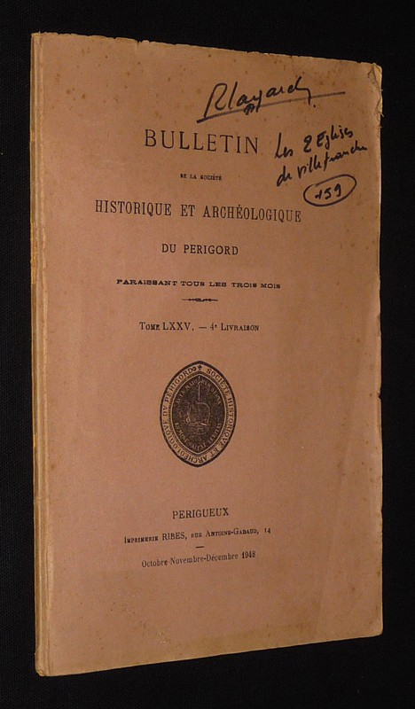 Bulletin de la Société historique et archéologique du Périgord (Tome LXXV - 4e livraison, octobre-novembre-décembre 1948)