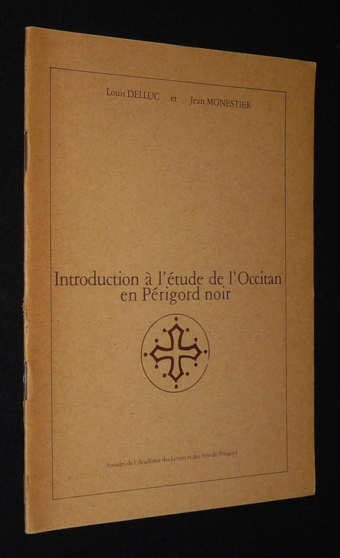 Introduction à l'étude de l'Occitan en Périgord noir