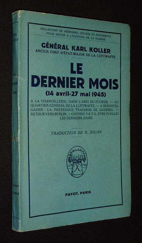 Le Dernier mois (14 avril - 27 mai 1945)
