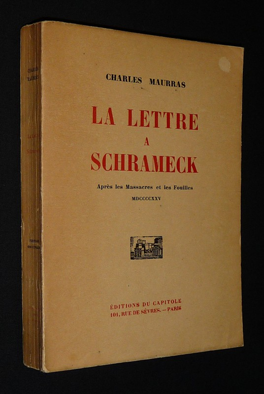 La Lettre à Schrameck : Après les massacres et les fouilles