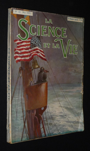 La Science et la vie (n°32, mai 1917)