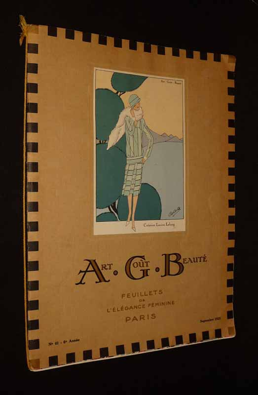 Art, Goût, Beauté : feuillets de l'élégance féminine. N°61 - 6e année - septembre 1925