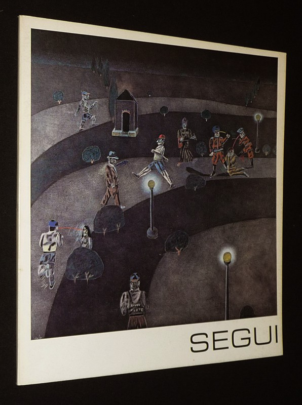 Segui. Parques Nocturnos (Musée d'art moderne de la ville de Paris, 24 octobre - 25 novembre 1979)