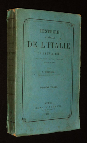 Histoire générale de l'Italie de 1815 à 1850 (Tome 3)